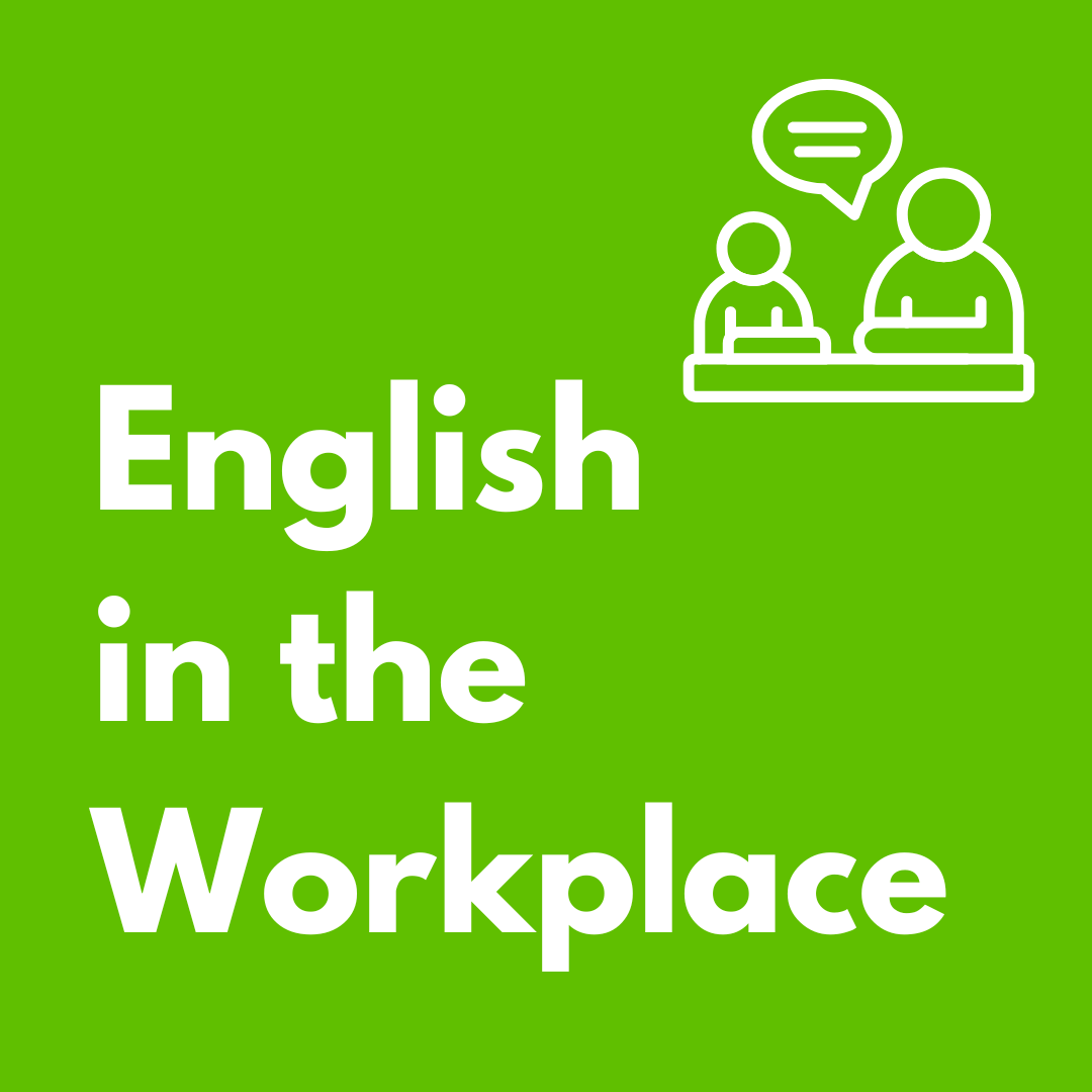 English in the Workplace
