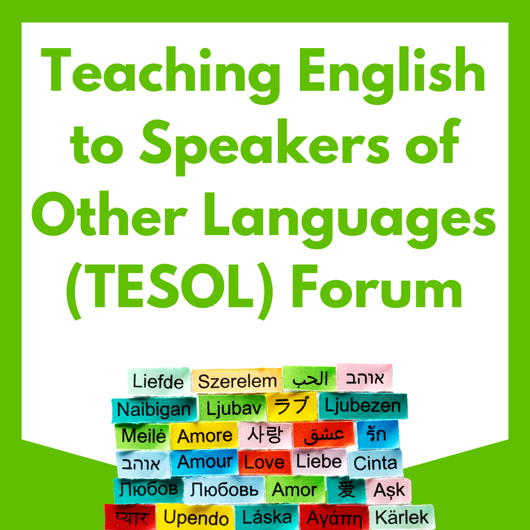 Teaching English to Speakers of Other Languages forum
