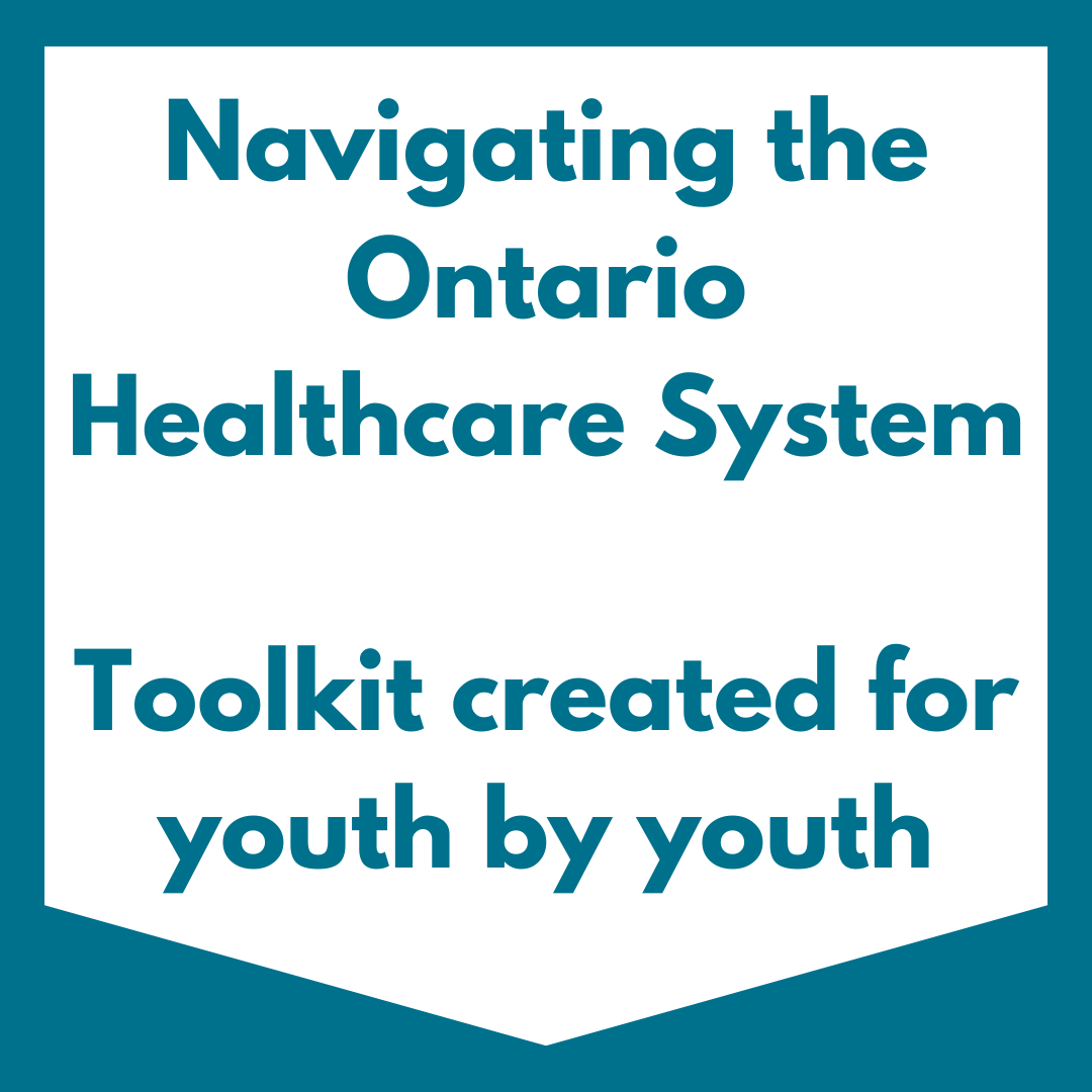 Navigating the Ontario Healthcare System